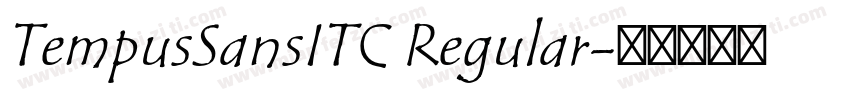 TempusSansITC Regular字体转换